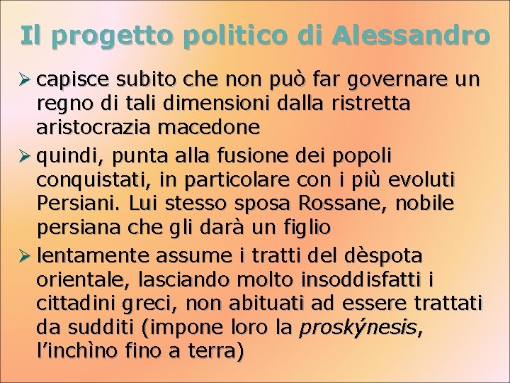 Il progetto politico di Alessandro Ø capisce subito che non può far governare un