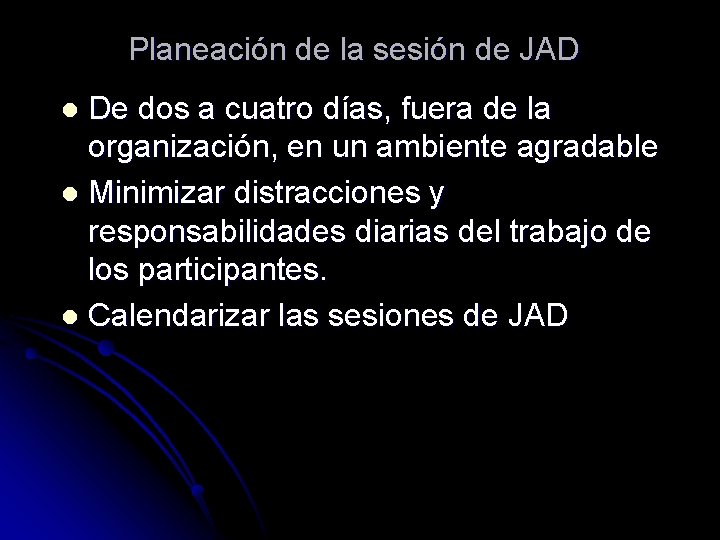 Planeación de la sesión de JAD De dos a cuatro días, fuera de la