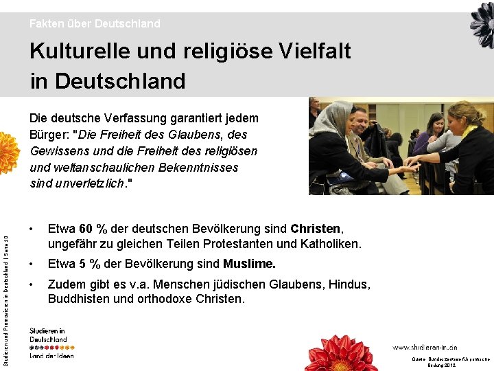 Fakten über Deutschland Kulturelle und religiöse Vielfalt in Deutschland Studieren und Promovieren in Deutschland