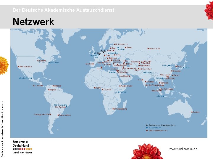 Studieren und Promovieren in Deutschland | Seite 13 Der Deutsche Akademische Austauschdienst Netzwerk 