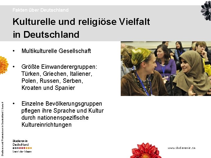 Fakten über Deutschland Studieren und Promovieren in Deutschland | Seite 9 Kulturelle und religiöse