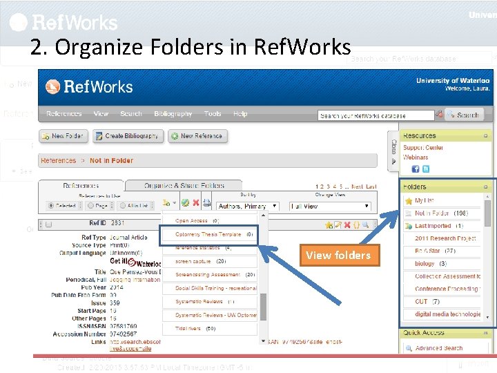 2. Organize Folders in Ref. Works View folders 