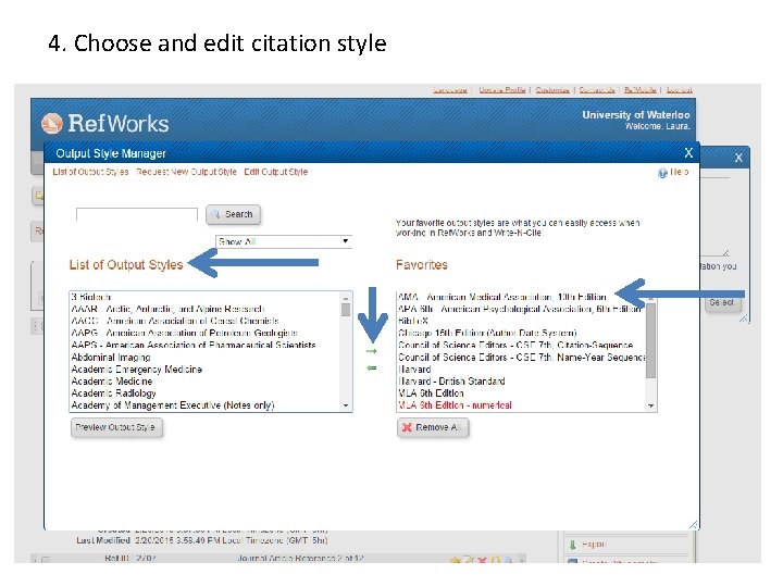 4. Choose and edit citation style 