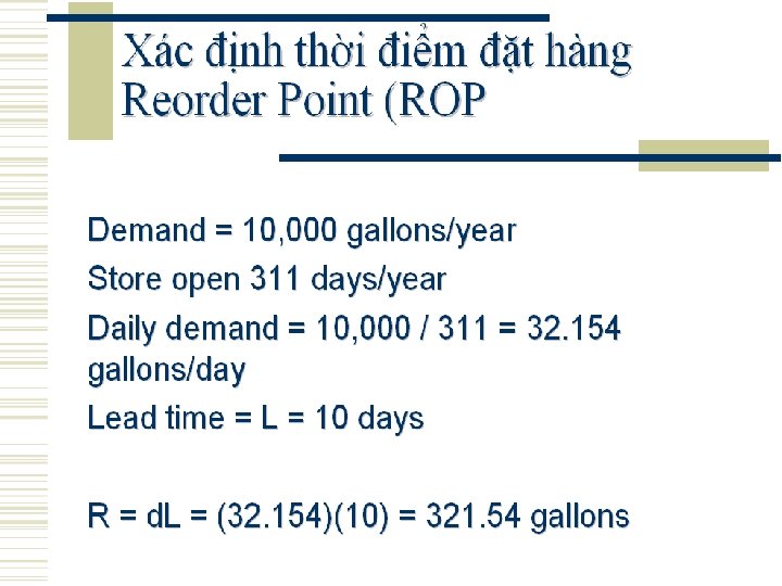 CH 4 DỰ TRỮ TRONG LOGISTICS 4. 6 Các mô hình quản trị dự