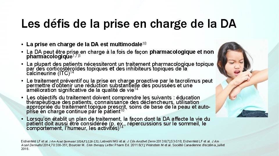 Les défis de la prise en charge de la DA • La prise en