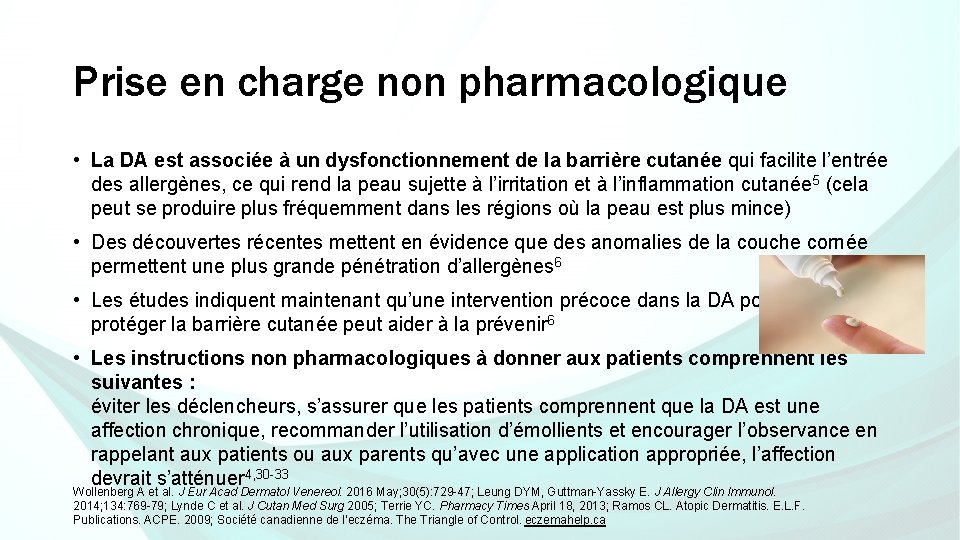 Prise en charge non pharmacologique • La DA est associée à un dysfonctionnement de