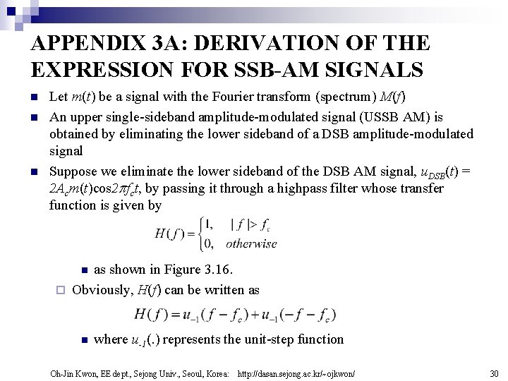 APPENDIX 3 A: DERIVATION OF THE EXPRESSION FOR SSB-AM SIGNALS n n n Let