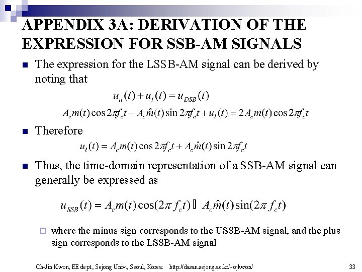 APPENDIX 3 A: DERIVATION OF THE EXPRESSION FOR SSB-AM SIGNALS n The expression for