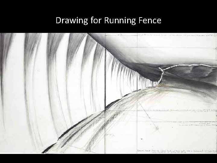 Drawing for Running Fence 