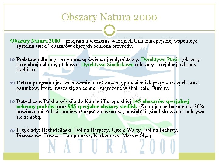 Obszary Natura 2000 – program utworzenia w krajach Unii Europejskiej wspólnego systemu (sieci) obszarów