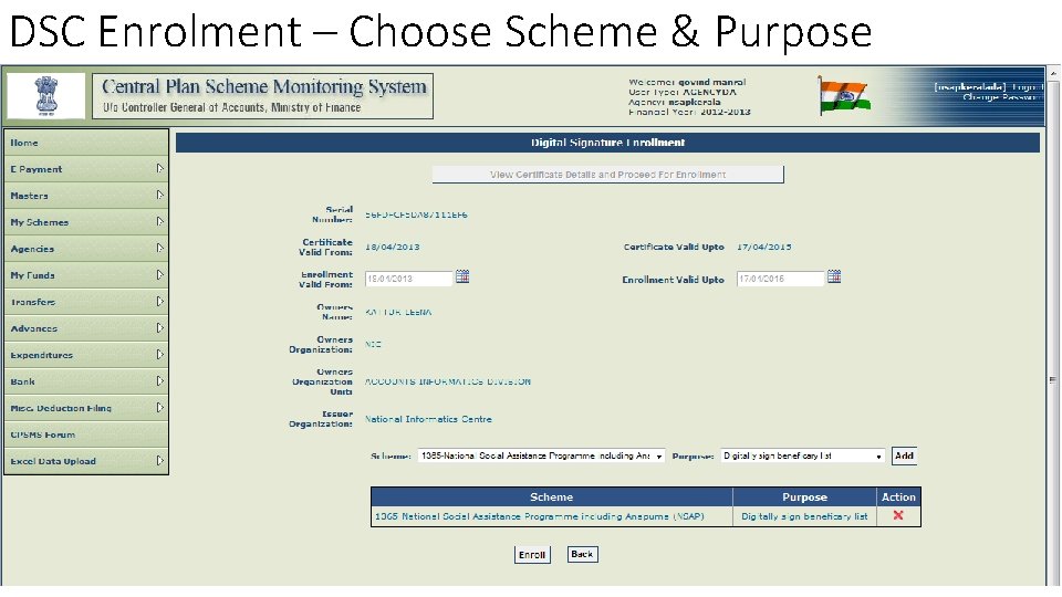 DSC Enrolment – Choose Scheme & Purpose 