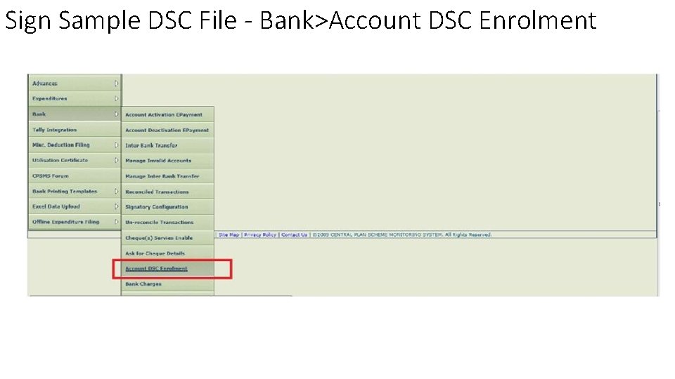 Sign Sample DSC File - Bank>Account DSC Enrolment 