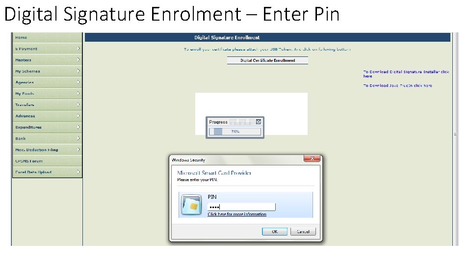 Digital Signature Enrolment – Enter Pin 