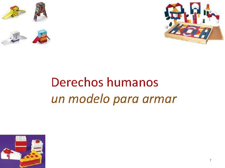 Derechos humanos un modelo para armar 7 