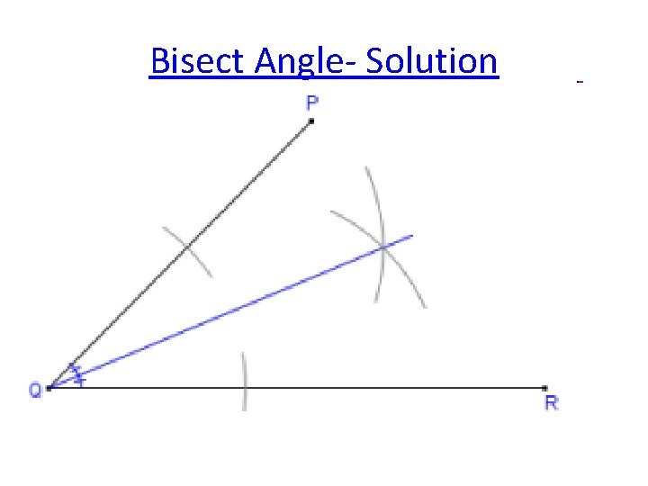 Bisect Angle- Solution 