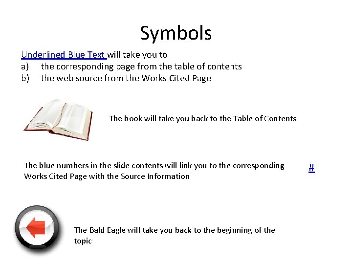 Symbols Underlined Blue Text will take you to a) the corresponding page from the