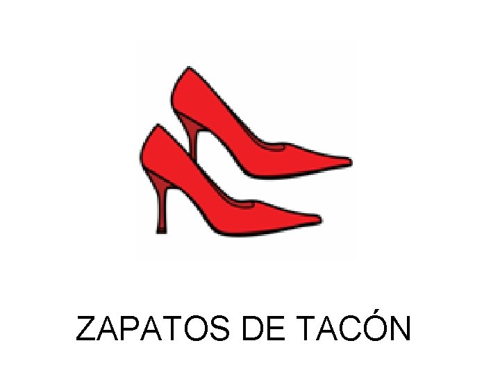 ZAPATOS DE TACÓN 