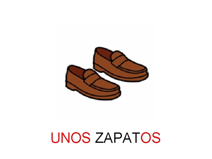 UNOS ZAPATOS 