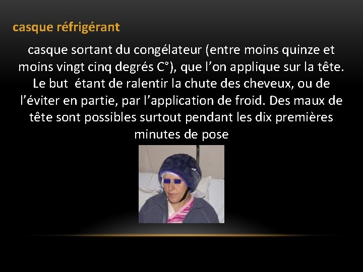 casque réfrigérant casque sortant du congélateur (entre moins quinze et moins vingt cinq casque réfrigérant casque sortant du congélateur (entre moins quinze et moins vingt cinq