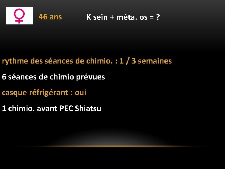 46 ans K sein + méta. os = ? rythme des séances de chimio. 46 ans K sein + méta. os = ? rythme des séances de chimio.
