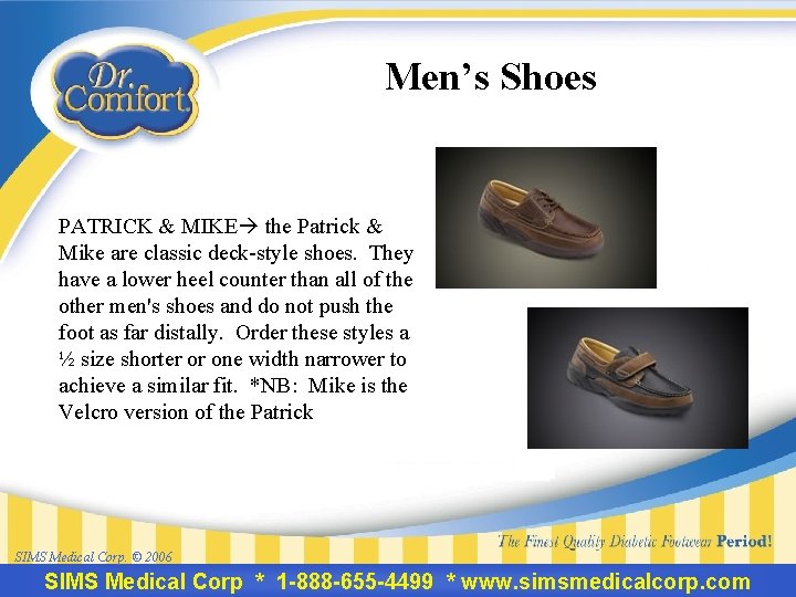 Men’s Shoes PATRICK & MIKE the Patrick & Mike are classic deck-style shoes. They
