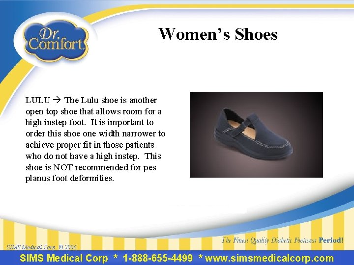 Women’s Shoes LULU The Lulu shoe is another open top shoe that allows room