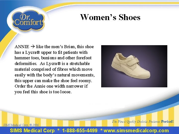 Women’s Shoes ANNIE like the men’s Brian, this shoe has a Lycra® upper to
