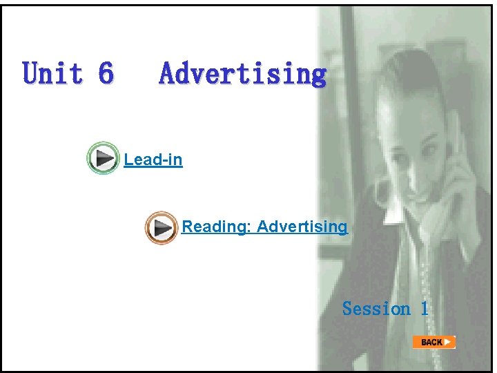 Unit 6 Advertising Lead-in Reading: Advertising Session 1 