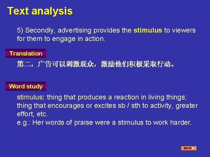 Text analysis 5) Secondly, advertising provides the stimulus to viewers for them to engage