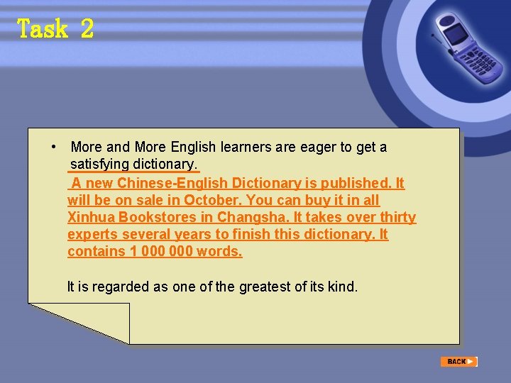 Task 2 • More and More English learners are eager to get a satisfying