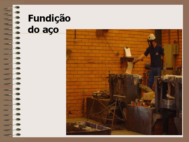 Fundição do aço 