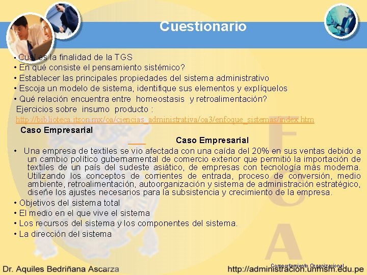 Cuestionario • Cuál es la finalidad de la TGS • En qué consiste el Cuestionario • Cuál es la finalidad de la TGS • En qué consiste el