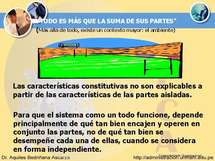 “EL TODO ES MÁS QUE LA SUMA DE SUS PARTES” (Más allá de todo, “EL TODO ES MÁS QUE LA SUMA DE SUS PARTES” (Más allá de todo,