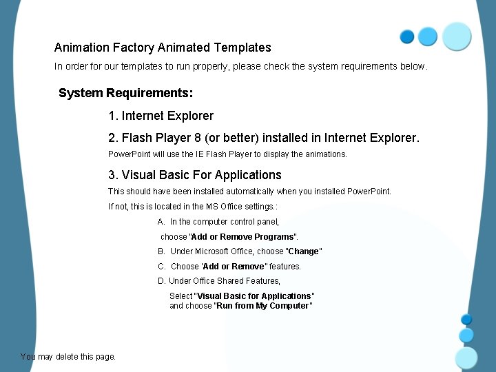 Animation Factory Animated Templates In order for our templates to run properly, please check