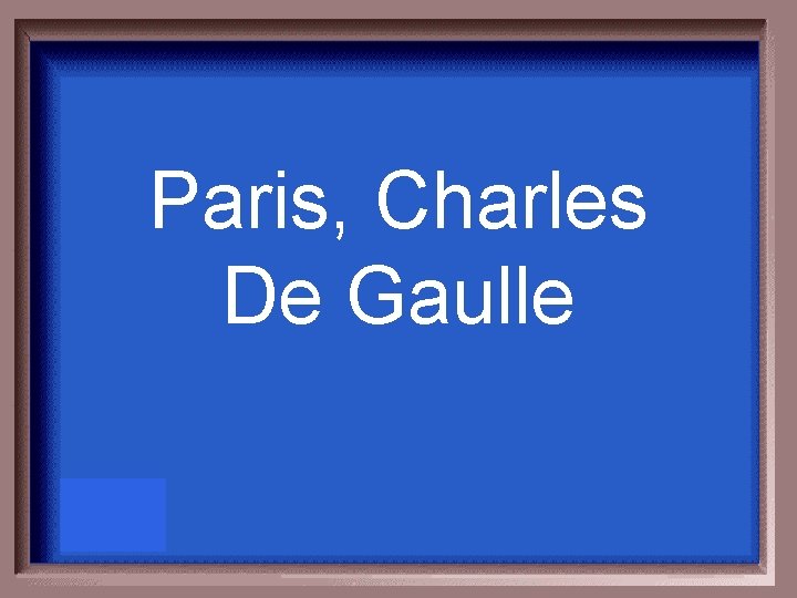Paris, Charles De Gaulle 