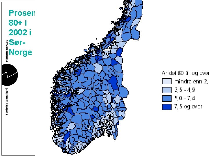 Prosent 80+ i 2002 i Sør. Norge 