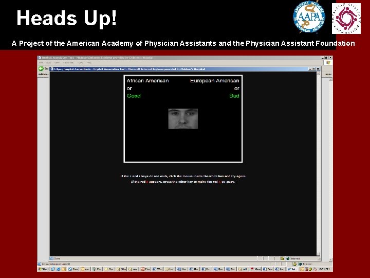 Heads Up! A Project of the American Academy of Physician Assistants and the Physician Heads Up! A Project of the American Academy of Physician Assistants and the Physician