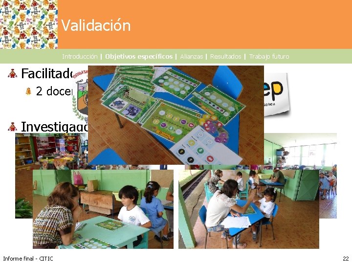 Haga clic para modificar el estilo de título Validación del patrón Introducción | Objetivos