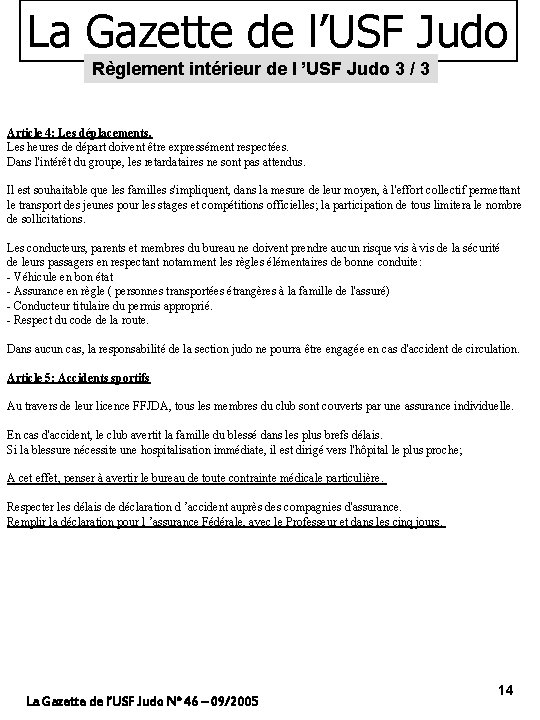 La Gazette de l’USF Judo Règlement intérieur de l ’USF Judo 3 / 3