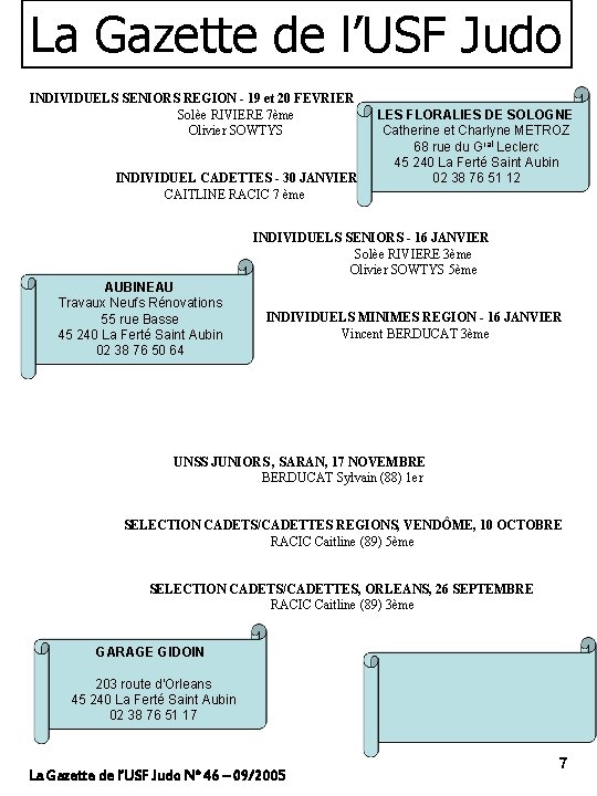 La Gazette de l’USF Judo INDIVIDUELS SENIORS REGION - 19 et 20 FEVRIER Solèe