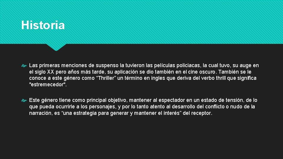 Historia Las primeras menciones de suspenso la tuvieron las películas policiacas, la cual tuvo,