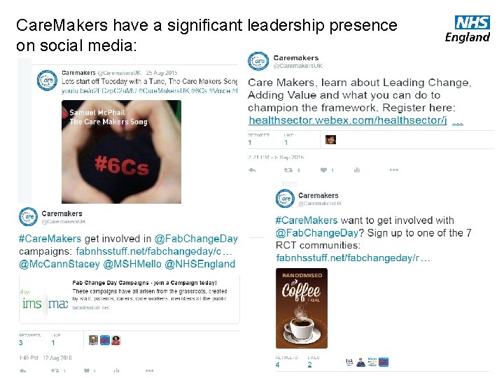 Care. Makers have a significant leadership presence on social media: www. england. nhs. uk