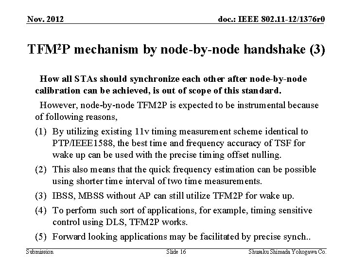 Nov. 2012 doc. : IEEE 802. 11 -12/1376 r 0 TFM 2 P mechanism