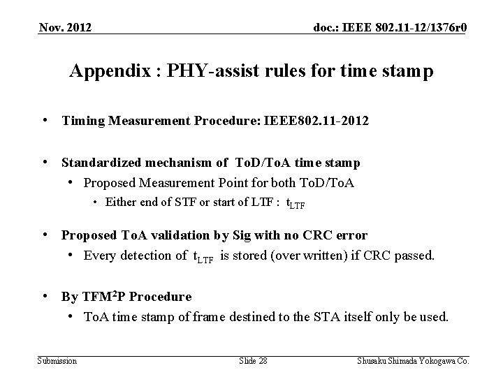 Nov. 2012 doc. : IEEE 802. 11 -12/1376 r 0 Appendix : PHY-assist rules