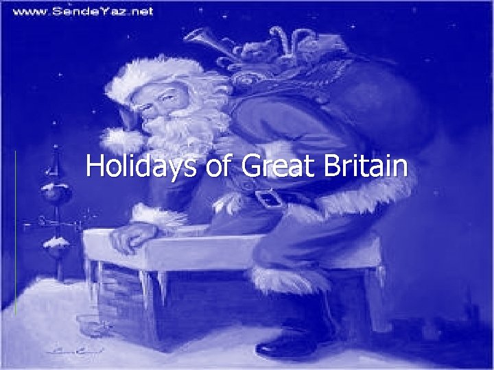 Holidays of Great Britain 