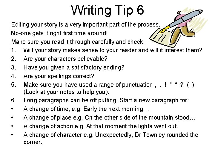Writing tips story Short Story