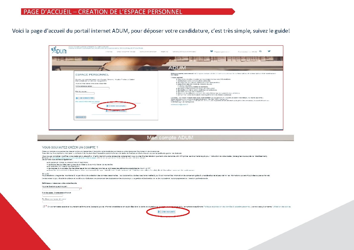 PAGE D’ACCUEIL – CREATION DE L’ESPACE PERSONNEL Voici la page d’accueil du portail internet