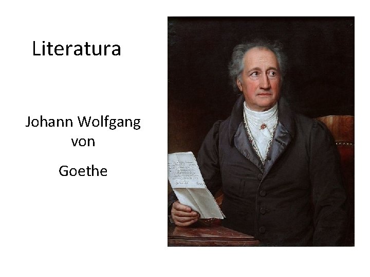 Literatura Johann Wolfgang von Goethe 