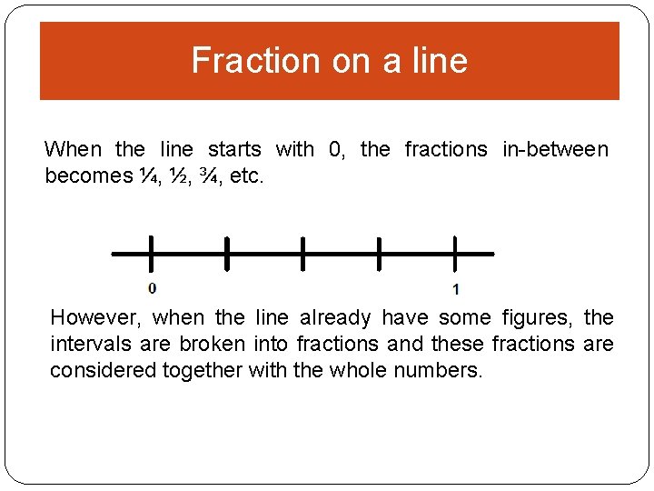 Fraction on a line When the line starts with 0, the fractions in-between becomes