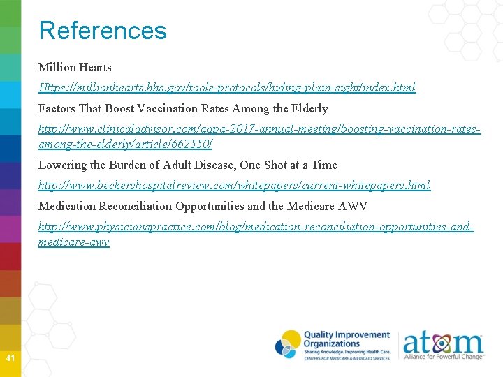 References Million Hearts Https: //millionhearts. hhs. gov/tools-protocols/hiding-plain-sight/index. html Factors That Boost Vaccination Rates Among References Million Hearts Https: //millionhearts. hhs. gov/tools-protocols/hiding-plain-sight/index. html Factors That Boost Vaccination Rates Among